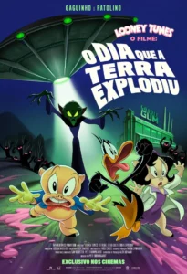 Pôster do filme Looney Tunes - O Filme: O Dia que a Terra Explodiu