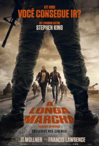 Pôster de A Longa Marcha: Caminhe ou Morra (2025)