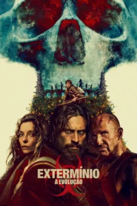 Pôster oficial do filme Extermínio: A Evolução