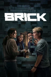 Pôster oficial do filme Brick (2025), com Ruby O. Fee, Matthias Schweighöfer e elenco reunido em um cenário de suspense e mistério