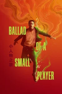 Pôster oficial de Balada de Um Jogador (Ballad of a Small Player), filme da Netflix estrelado por Colin Farrell.