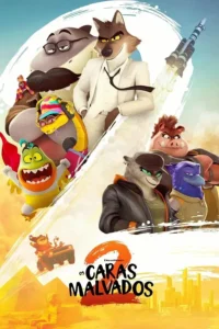 Pôster oficial do filme Os Caras Malvados 2 (2025) com os personagens principais em destaque.