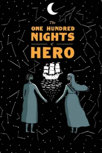 Pôster oficial do filme A Centésima Noite (2025), inspirado na graphic novel The One Hundred Nights of Hero.