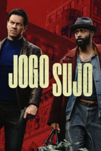 Pôster oficial de Jogo Sujo (2025), estrelado por Mark Wahlberg e LaKeith Stanfield, dirigido por Shane Black.