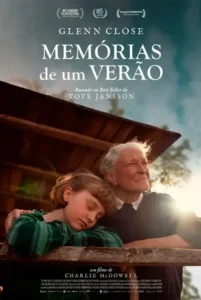 Pôster oficial de Memórias de um Verão Pôster oficial de Memórias de um Verão com Glenn Close e Emily Matthews, dirigido por Charlie McDowell.