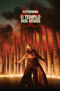 Pôster oficial de Extermínio: O Templo dos Ossos (28 Years Later: The Bone Temple), filme de terror pós-apocalíptico com estreia em 2026