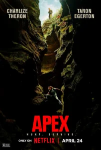 Charlize Theron e Taron Egerton no pôster oficial de O Jogo do Predador (Apex), ambientado em um desfiladeiro rochoso