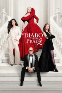 Pôster de O Diabo Veste Prada 2 (2026) com Meryl Streep, Anne Hathaway, Emily Blunt e Stanley Tucci em escadaria elegante