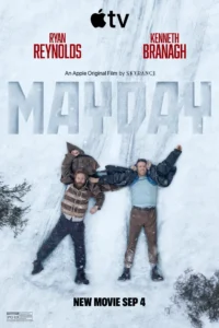 Pôster oficial de Mayday (2026) mostra Ryan Reynolds e Kenneth Branagh deitados sobre a neve, enquanto o título do filme aparece em destaque ao centro.