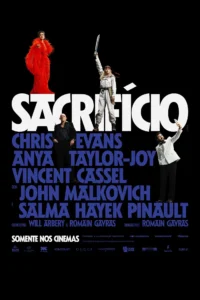 Pôster oficial de Sacrifício (2026 Pôster oficial de Sacrifício (2026), filme estrelado por Chris Evans, Anya Taylor-Joy, Vincent Cassel, John Malkovich e Salma Hayek, com personagens em destaque sobre fundo preto.