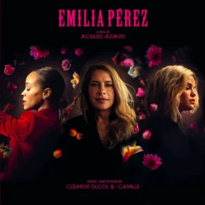Trilha Sonora de Emilia Pérez - Filme 2024