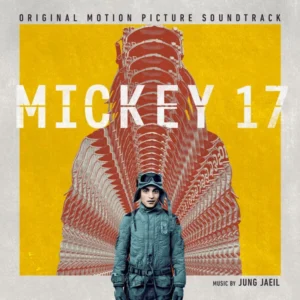 Trilha Sonora de Mickey 17 (2025)