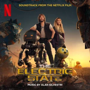 Trilha Sonora de The Electric State