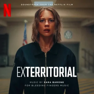 Capa da trilha sonora de Exterritorial (2025), filme da Netflix com Jeanne Goursaud