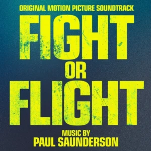 Capa da trilha sonora de Fight or Flight, filme 2024