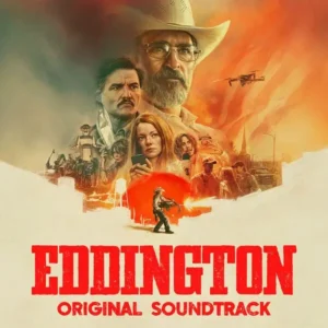 Capa oficial da trilha sonora de Eddington (2025), com personagens em destaque e o título em vermelho.