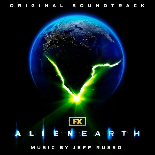 Capa da trilha sonora de Alien: Earth, série FX 2025, com música de Jeff Russo; planeta Terra iluminado por feixe verde em forma de V