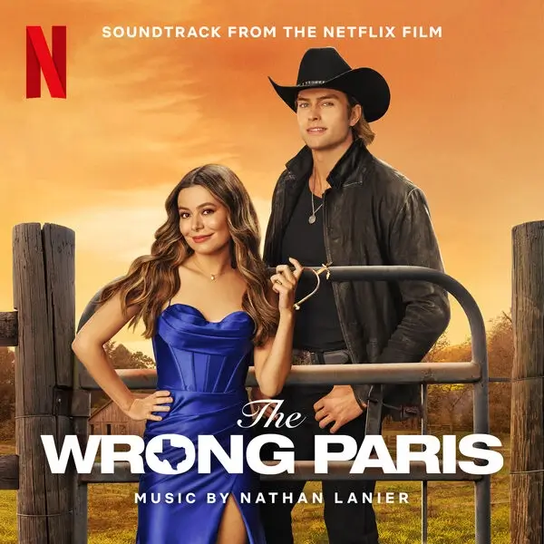 Capa oficial da trilha sonora de A Paris Errada (The Wrong Paris), filme da Netflix estrelado por Miranda Cosgrove e Pierson Fode