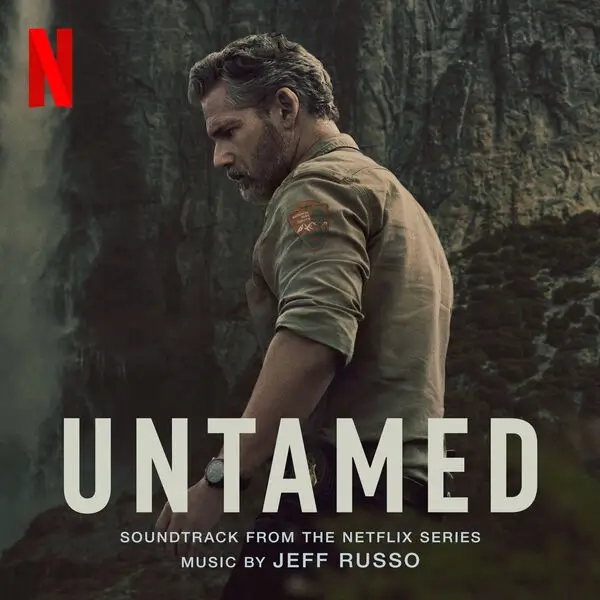 Capa da trilha sonora da série Indomável (Untamed), estrelada por Eric Bana