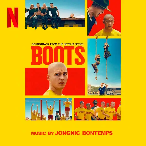 Capa da trilha sonora de Boots, série da Netflix, com Miles Heizer e elenco em treinamento militar; música composta por Jongnic Bontemps.
