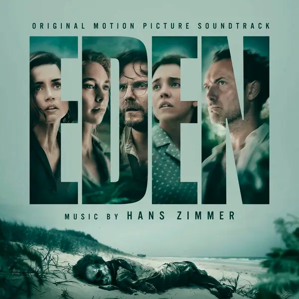 Capa da trilha sonora de Eden (2025), com os atores principais em destaque e o nome do compositor Hans Zimmer.