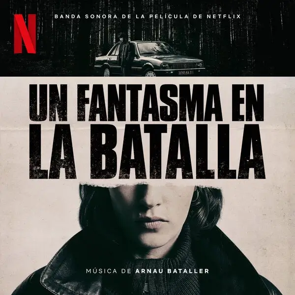 Capa da trilha sonora de Um Fantasma na Batalha da Netflix, com música de Arnau Bataller