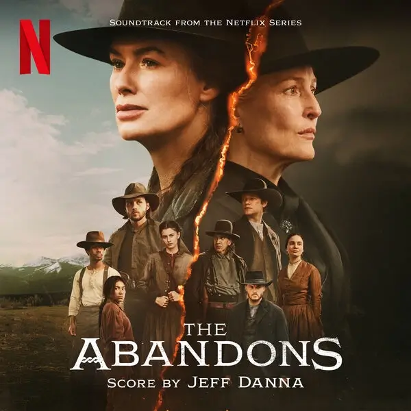 Capa da trilha sonora de Os Abandonados (The Abandons), nova série de faroeste da Netflix com Lena Headey e Gillian Anderson, estreia em 04 de dezembro.