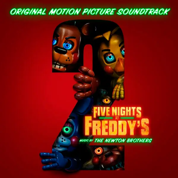 Capa oficial da trilha sonora de Five Nights at Freddy’s 2, destacando animatrônicos dentro do número 2 e o título do filme com crédito aos compositores The Newton Brothers.
