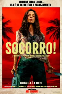Pôster oficial de “Socorro!” (2026), com Rachel McAdams como Linda Liddle, ensanguentada e segurando uma faca diante de um fundo vermelho com palmeiras.