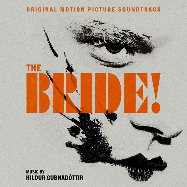 Capa da trilha sonora de A Noiva! (The Bride), composta por Hildur Guðnadóttir para o filme dirigido por Maggie Gyllenhaal e estrelado por Jessie Buckley e Christian Bale.