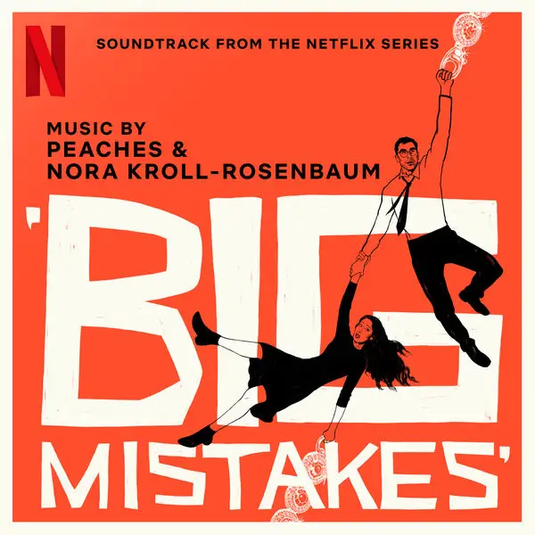 Capa da trilha sonora de Erros Épicos (2026), série de comédia da Netflix, com músicas de Peaches e Nora Kroll-Rosenbaum