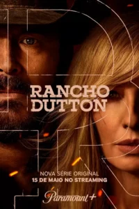 Pôster oficial da série Rancho Dutton (2026) com Cole Hauser e Kelly Reilly em destaque