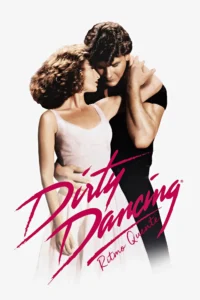 Pôster de Dirty Dancing: Ritmo Quente (1987) com Jennifer Grey e Patrick Swayze em pose romântica, clássico filme de dança e romance dos anos 1980