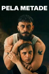 Pôster oficial da minissérie Pela Metade (2026), com Richard Gadd e Jamie Bell em imagem promocional da produção da HBO Max.