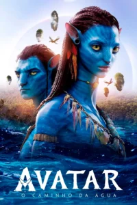 Pôster oficial de Avatar: O Caminho da Água (2022), com Jake Sully e Neytiri em destaque sobre as águas de Pandora na sequência dirigida por James Cameron.