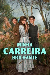 Pôster de Minha Carreira Brilhante (2026), série da Netflix
