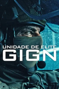 Pôster de Unidade de Elite GIGN (2026), série francesa da Netflix, com agente da unidade de elite em equipamento tático durante uma operação subaquática e o título da produção em destaque.