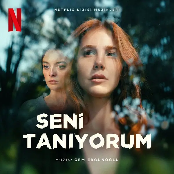 Capa da trilha sonora de Conheço Você (Seni Tanıyorum), com Elçin Sangu e Melis Sezen