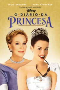 Pôster de O Diário da Princesa (2001) com Anne Hathaway e Julie Andrews usando coroas