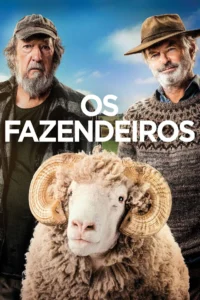 Poster oficial de Os Fazendeiros (Rams, 2020) com Sam Neill, Michael Caton e um carneiro premiado em destaque no drama australiano.