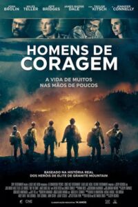 Homens de Coragem (2017) poster