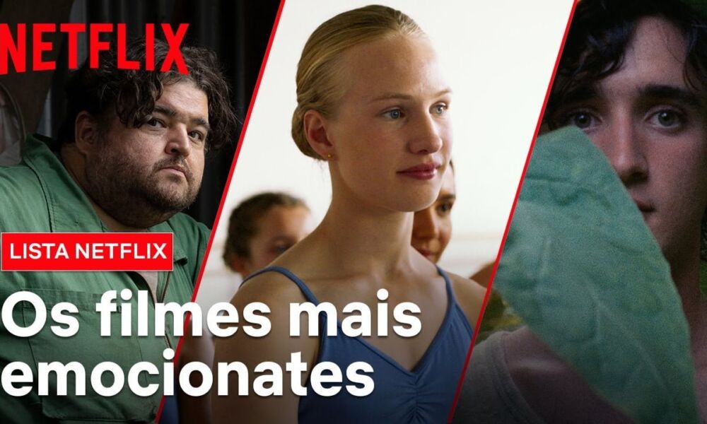 8 filmes para se emocionar lista netflix netflix brasil 8 filmes para se emocionar na Netflix