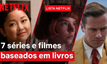 7 filmes e séries baseados em livros