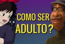 Quando Animações Te Ensinam a Ser Adulto