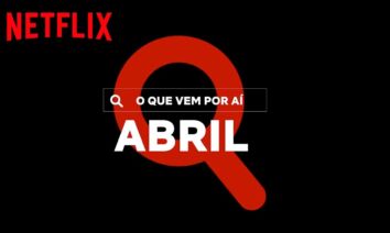 Netflix em abril de 2021