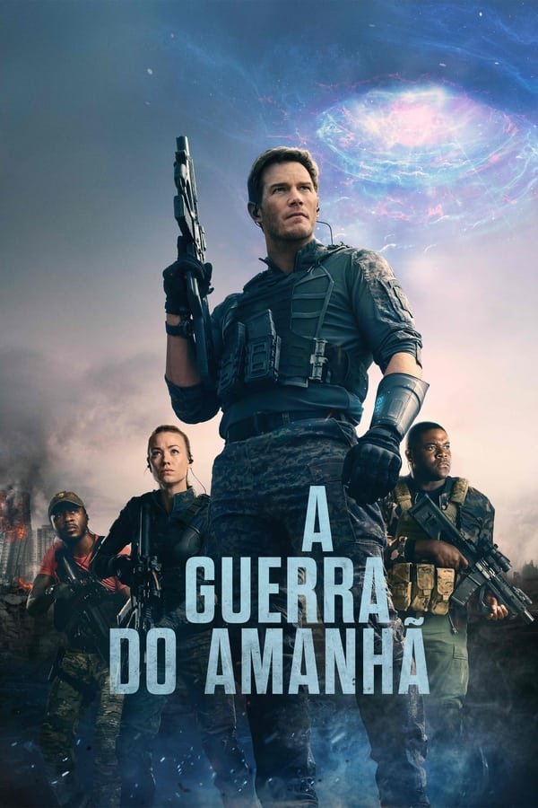 Pôster De A Guerra Do Amanhã (2021)