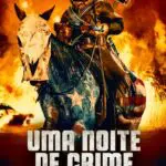 Uma Noite de Crime: A Fronteira - Pôster 1