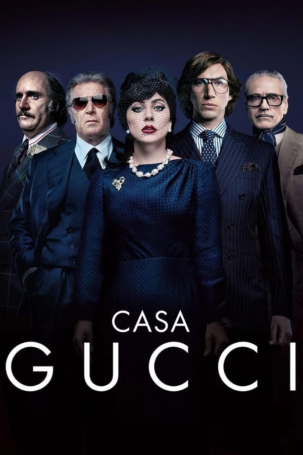 Casa Gucci (2021) - Pôster