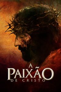 Pôster de A Paixão de Cristo