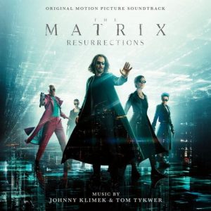 Trilha Sonora de The Matrix Resurrections